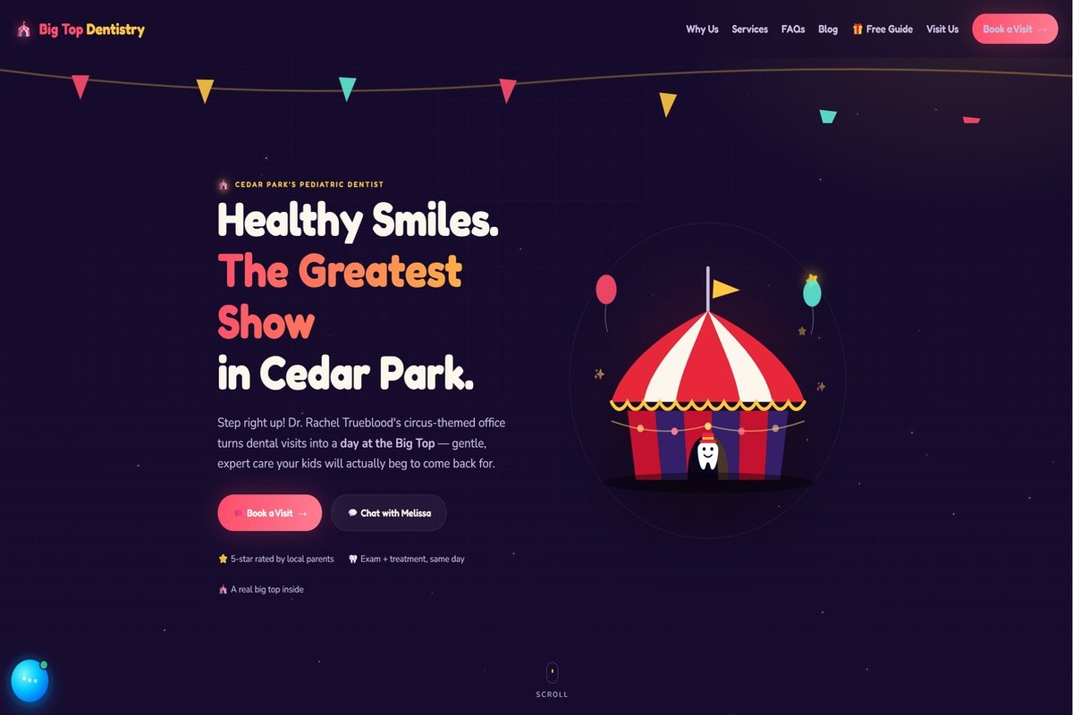 Big Top Dentistry homepage — a circus-themed pediatric dental site with a big top tent illustration and bunting.